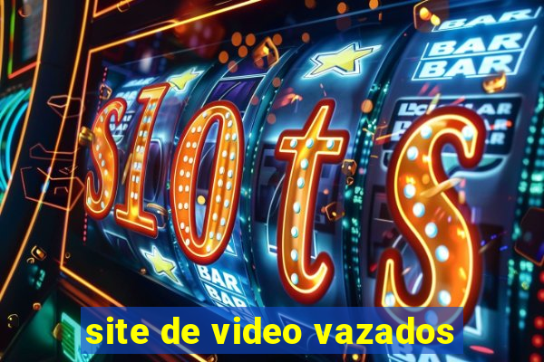 site de video vazados